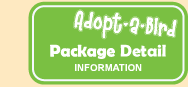 Adopt-A-Bird Package Details